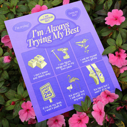 A self-care art print with the text "always trying my best" against pink floral background