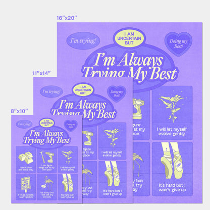 A size chart of a self-care art print with the text "always trying my best"