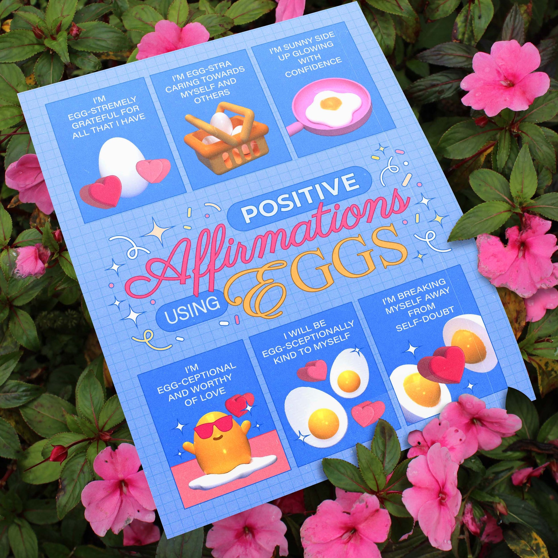 Blue self-care art print with the text "positive affirmations using eggs" against pink floral background