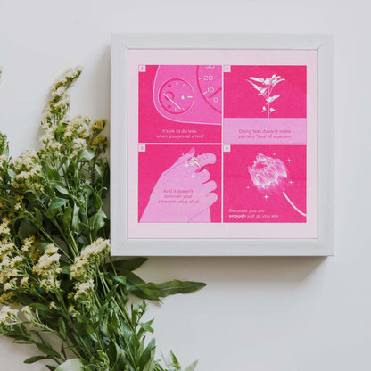 A framed 8x8" size pink illustrative design self-care art print with a bouquet of flowers