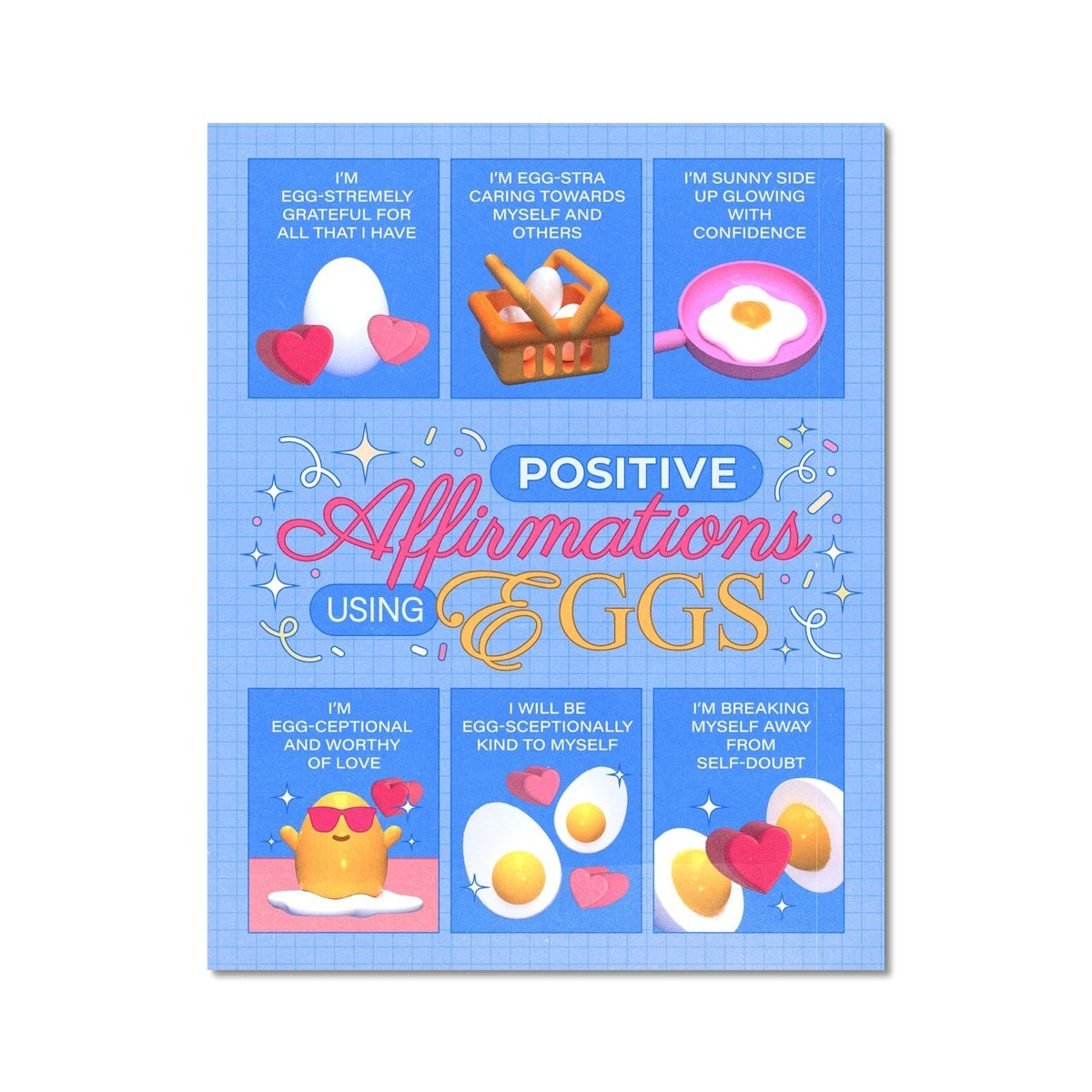 8x10" size blue self-care art print with the text "positive affirmations using eggs"